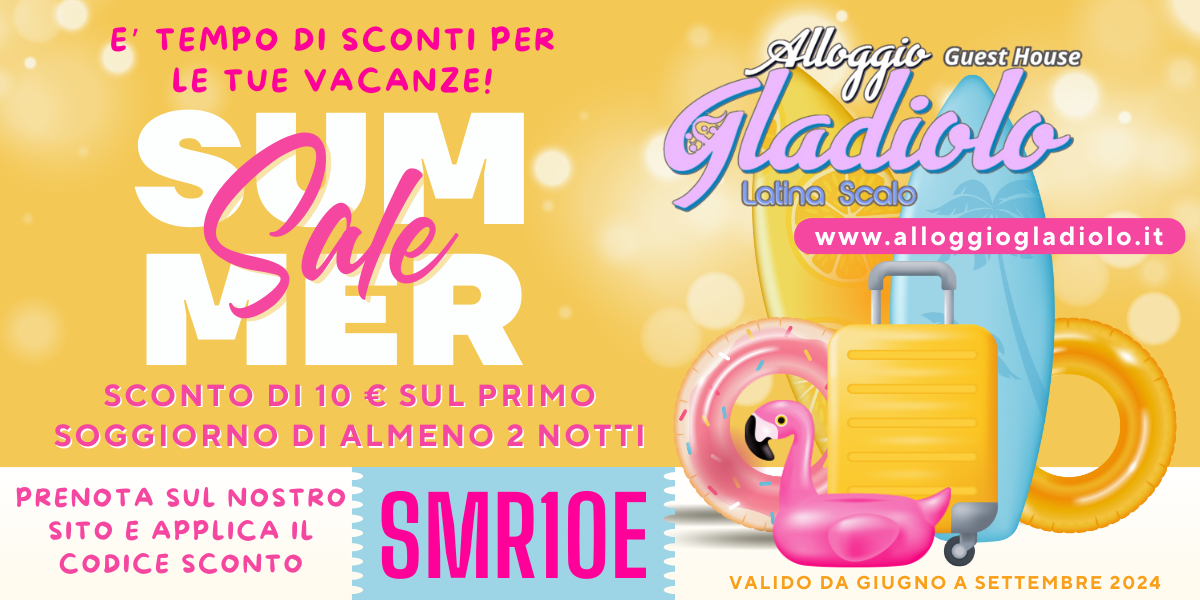 Alloggio Gladiolo Guest House - Latina Scalo - Sconto Summer 2024 - 1200x600px